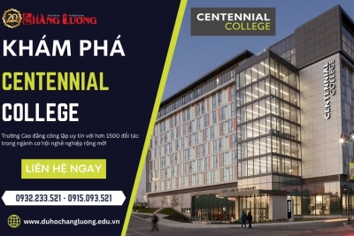DU HỌC CANADA – KHÁM PHÁ CENTENNIAL COLLEGE, TORONTO