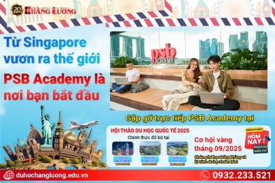 TỪ SINGAPORE VƯƠN RA THẾ GIỚI – PSB ACADEMY LÀ NƠI BẠN BẮT ĐẦU