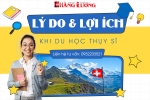 LÝ DO VÀ LỢI ÍCH KHI DU HỌC THỤY SĨ LÝ DO VÀ LỢI ÍCH KHI DU HỌC THỤY SĨ