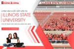 CHÍNH SÁCH ĐẦY HẤP DẪN DÀNH CHO KỲ NHẬP HỌC MÙA THU NĂM HỌC 2023 TẠI ILLINOIS STATE UNIVERSITY CHÍNH SÁCH ĐẦY HẤP DẪN DÀNH CHO KỲ NHẬP HỌC MÙA THU NĂM HỌC 2023 TẠI ILLINOIS STATE UNIVERSITY