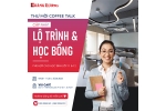 LỘ TRÌNH - HỌC BỔNG PHÙ HỢP VỚI HỌC SINH LỚP 11 VÀ 12 TẠI COFFEE TALK 25/06 LỘ TRÌNH - HỌC BỔNG PHÙ HỢP VỚI HỌC SINH LỚP 11 VÀ 12 TẠI COFFEE TALK 25/06
